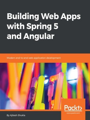 cover image of Building Web Apps with Spring 5 and Angular